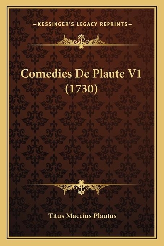 Comedies De Plaute V1 (1730)