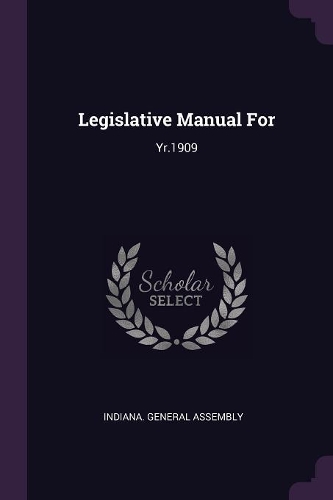 Legislative Manual For