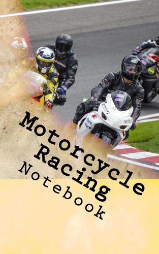 Motorcycle Racing Notebook