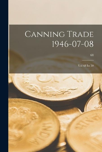 Canning Trade 08-07-1946