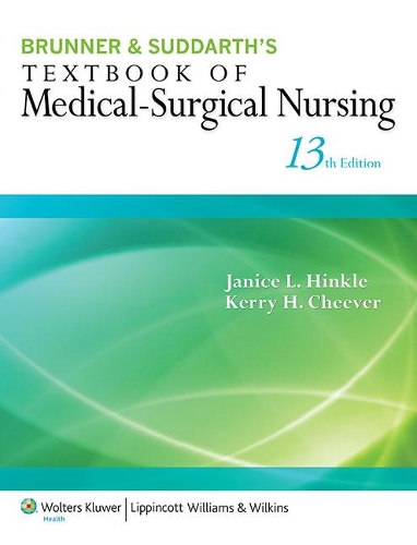 Brunner & Suddarth's Textbook of Medical-Surgical Nursing