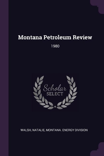 Montana Petroleum Review
