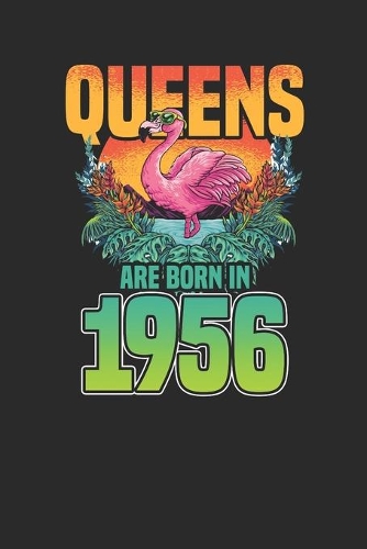Queens Are Born In 1956