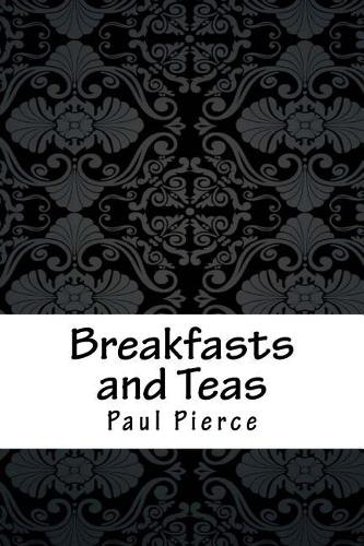 Breakfasts and Teas