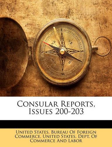 Consular Reports, Issues 200-203