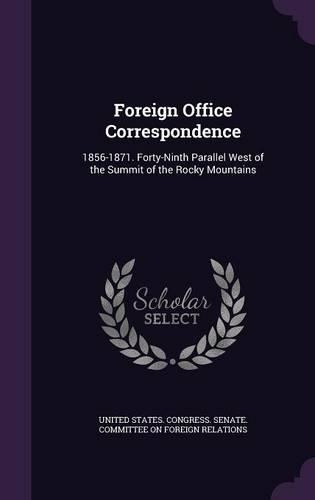 Foreign Office Correspondence