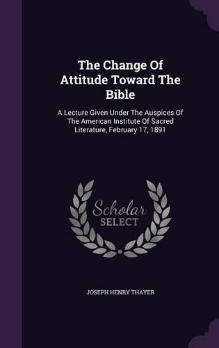 The Change of Attitude Toward the Bible