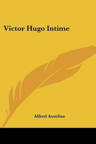 Victor Hugo Intime