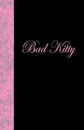 Bad Kitty: Lined Journal, 108 pages(English)