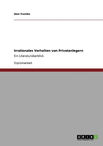 Irrationales Verhalten von Privatanlegern