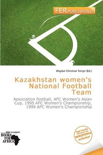 Kazakhstan Women's National Football Team