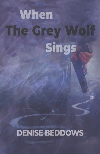 When The Grey Wolf Sings
