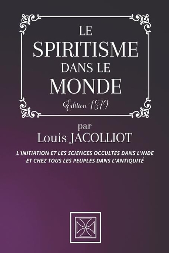 Le Spiritisme Dans Le Monde