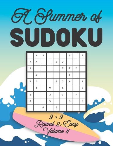 A Summer of Sudoku 9 x 9 Round 2
