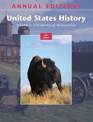 Annual Editions: United States History, Volume 1