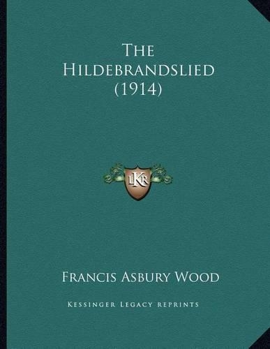 The Hildebrandslied (1914)