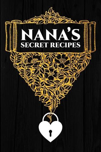 Nana's Secret Recipes