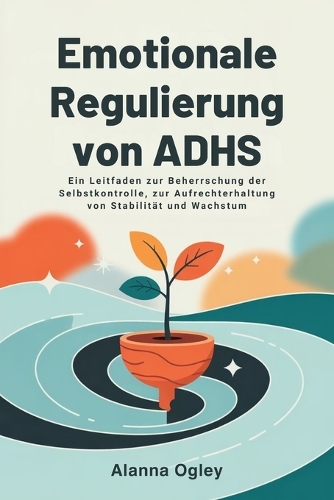 Emotionale Regulierung von ADHS