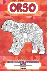 Libri da colorare per adulti per penna e matite - Mandala - Animali - Orso