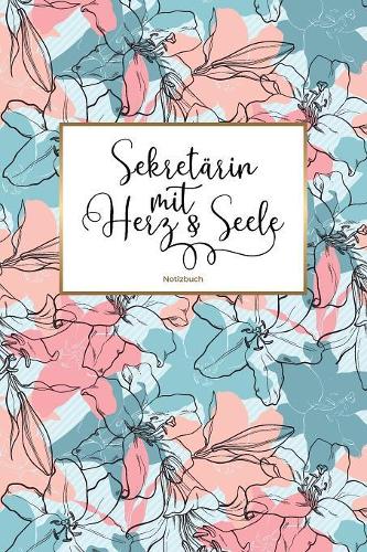Sekretärin mit Herz & Seele Notizbuch