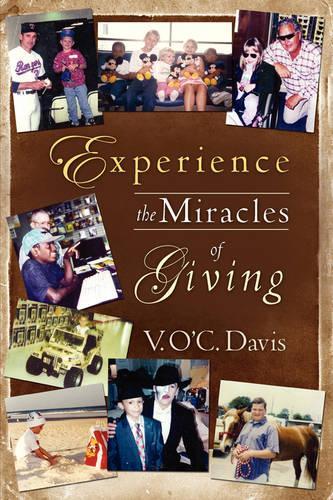 Experience The Miracles of Giving