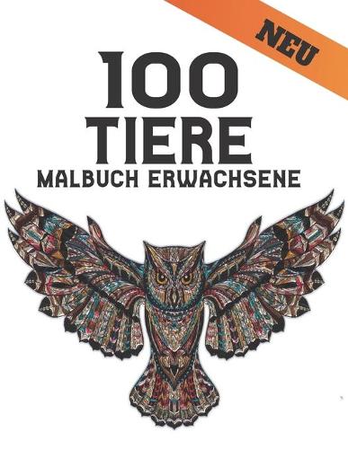 100 Tiere Malbuch Erwachsene Neu