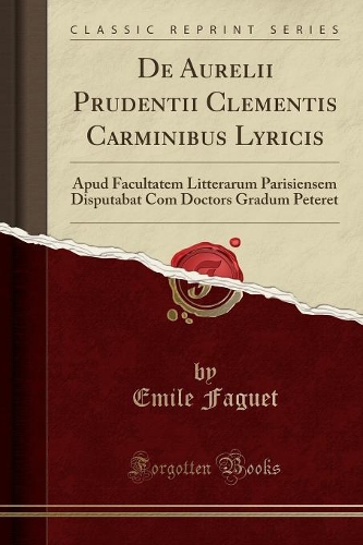 de Aurelii Prudentii Clementis Carminibus Lyricis