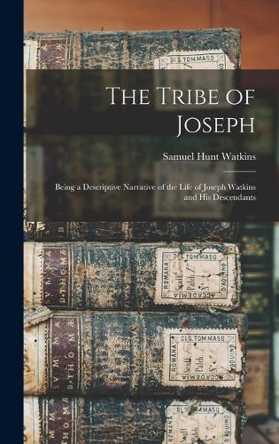 The Tribe of Joseph