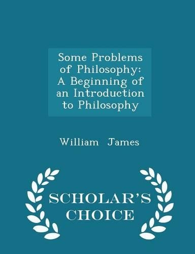 Some Problems of Philosophy