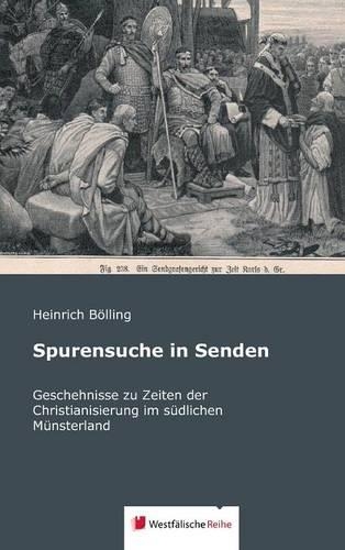 Spurensuche in Senden