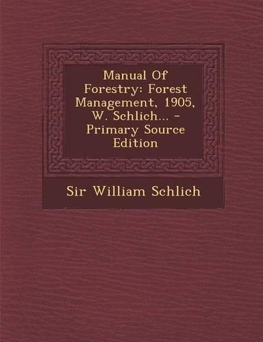 Manual of Forestry