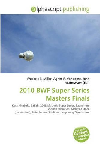 2010 Bwf Super Series Masters Finals