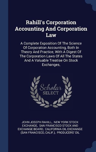 Rahill's Corporation Accounting And Corporation Law