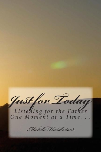 Just for Today