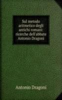 Sul metodo aritmetico degli antichi romani
