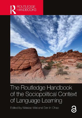 The Routledge Handbook of the Sociopolitical Context of Language Learning