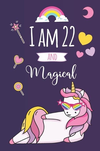 I am 22 and Magical