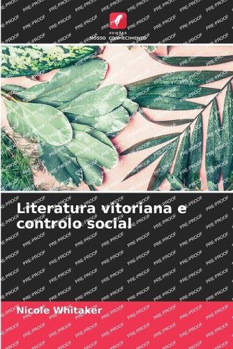 Literatura vitoriana e controlo social