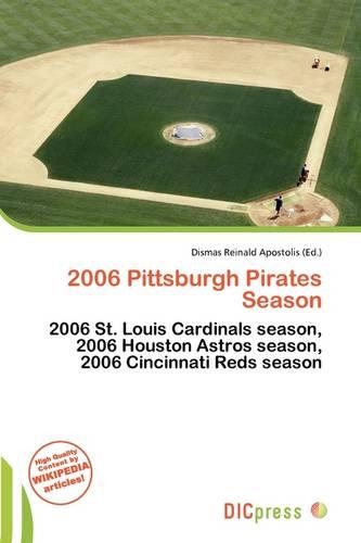 2006 Pittsburgh Pirates Season