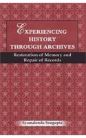 Experiencing History Through Archives