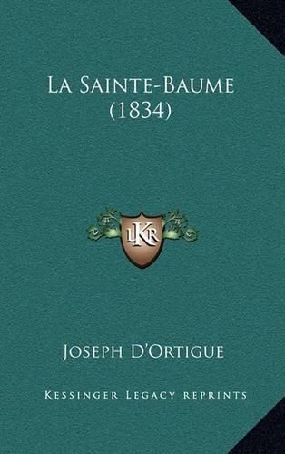 La Sainte-Baume (1834)