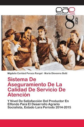 Sistema De Aseguramiento De La Calidad De Servicio De Atención