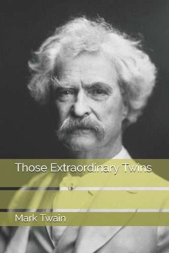 Those Extraordinary Twins
