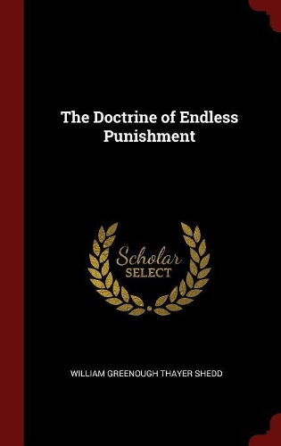 The Doctrine of Endless Punishment