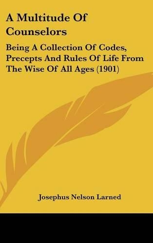 A Multitude Of Counselors