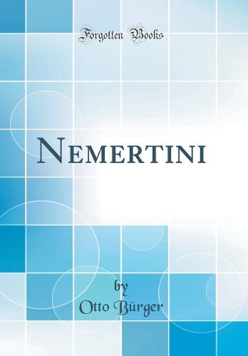 Nemertini (Classic Reprint)