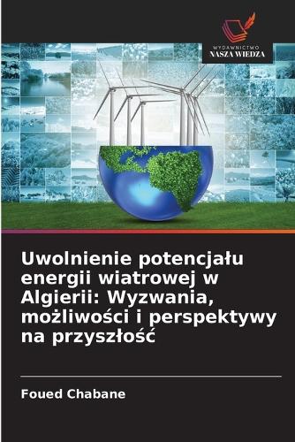 Uwolnienie potencjalu energii wiatrowej w Algierii