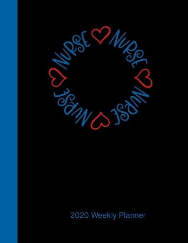 Nurse 2020 Weekly Planner