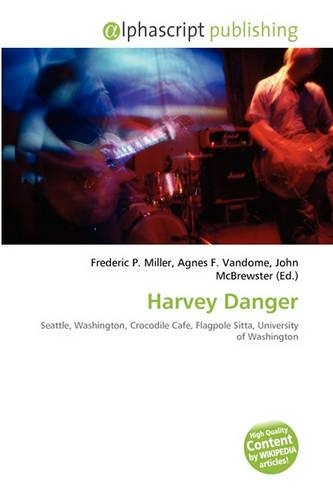 Harvey Danger