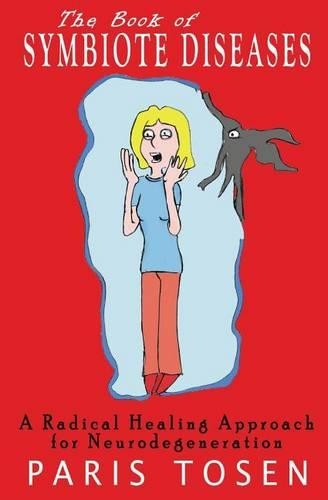 The Book of Symbiote Diseases